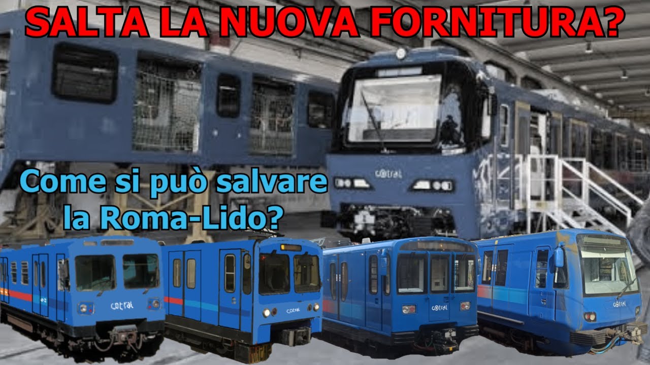 Come salvare la Roma-Lido senza i nuovi treni Titagarh Firema? | Considerazioni Personali