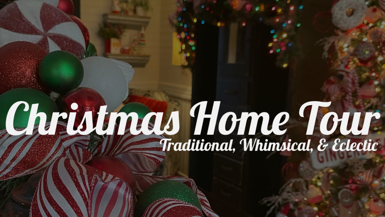🎅CHRISTMAS HOME TOUR 🎄Traditional and Eclectic Home🏡The Lost Files * MY **THRIFTED** OLD HOME