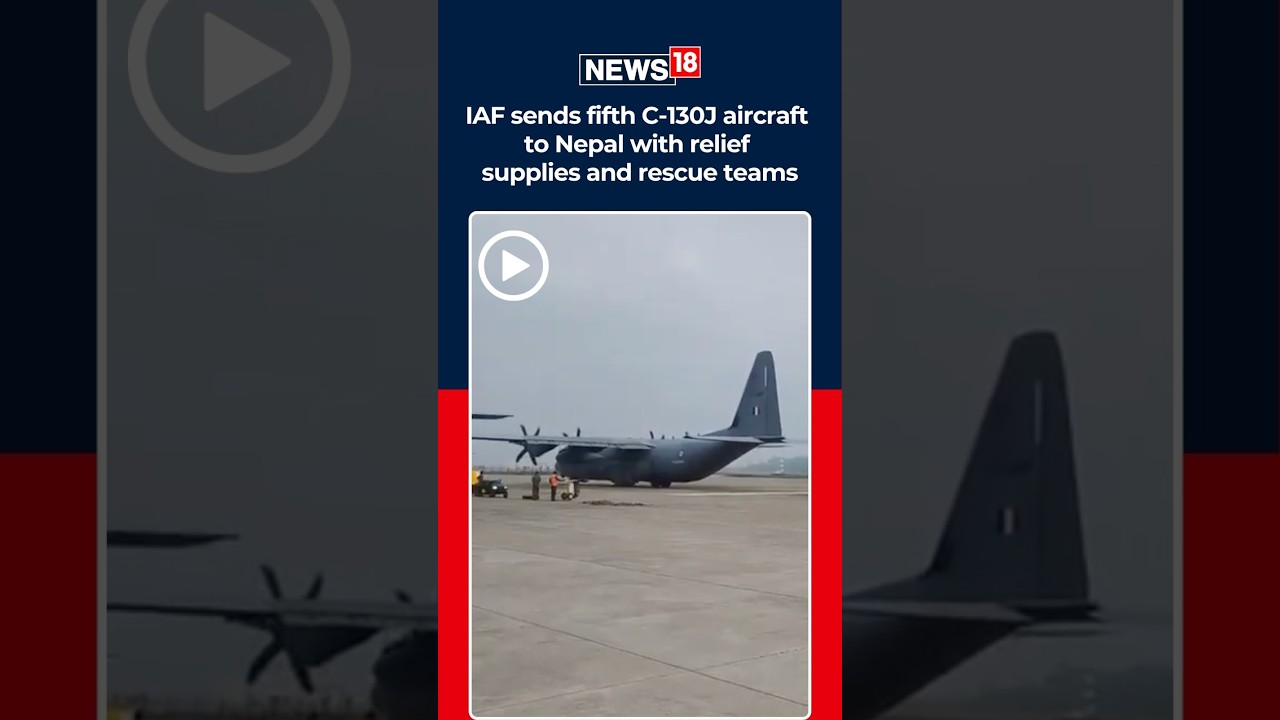 India Sends More Aid To Nepal | IAF C-130J Carries Medicines And Personnel | N18S