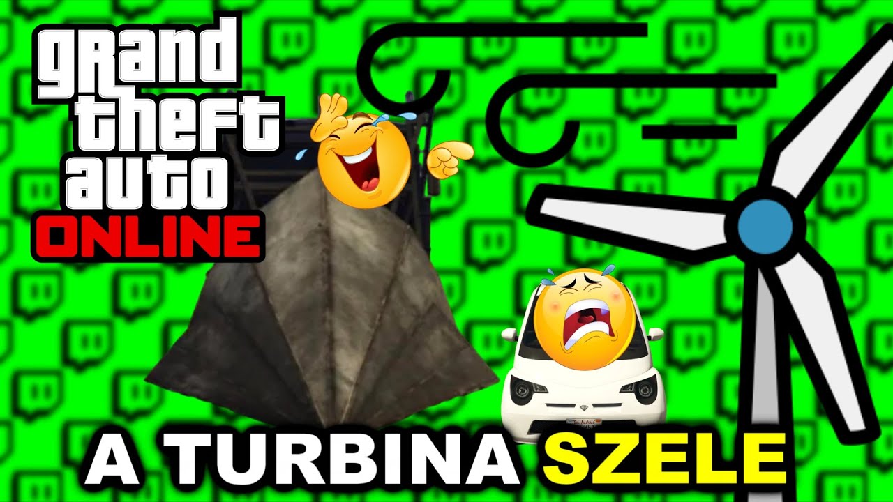 A TURBINA SZELE | GTA Online