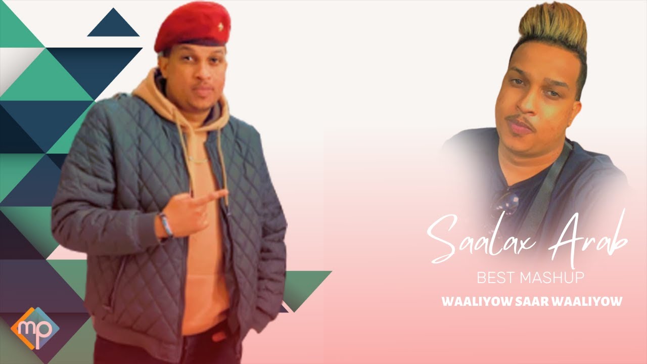 SAALAX CARAB 2022 | NEW HIT MASHUP | WAALIYOW SAAR WAALIYOW