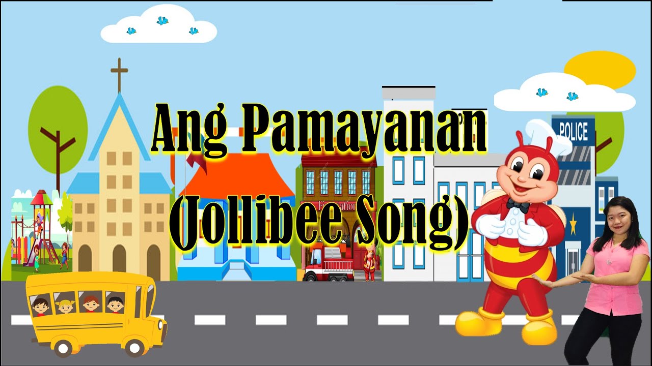 Ang Pamayanan (Jollibee Song) I Jhenny Rose E. Palicpic
