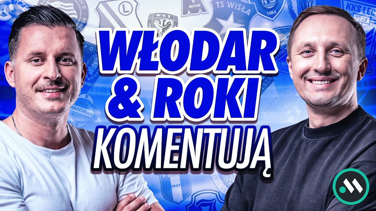 WŁODAR & ROKI KOMENTUJĄ: POLSKIE KLUBY W EUROPIE, TRANSFERY W EKSTRAKLASIE, INFANTINO W TARAPATACH
