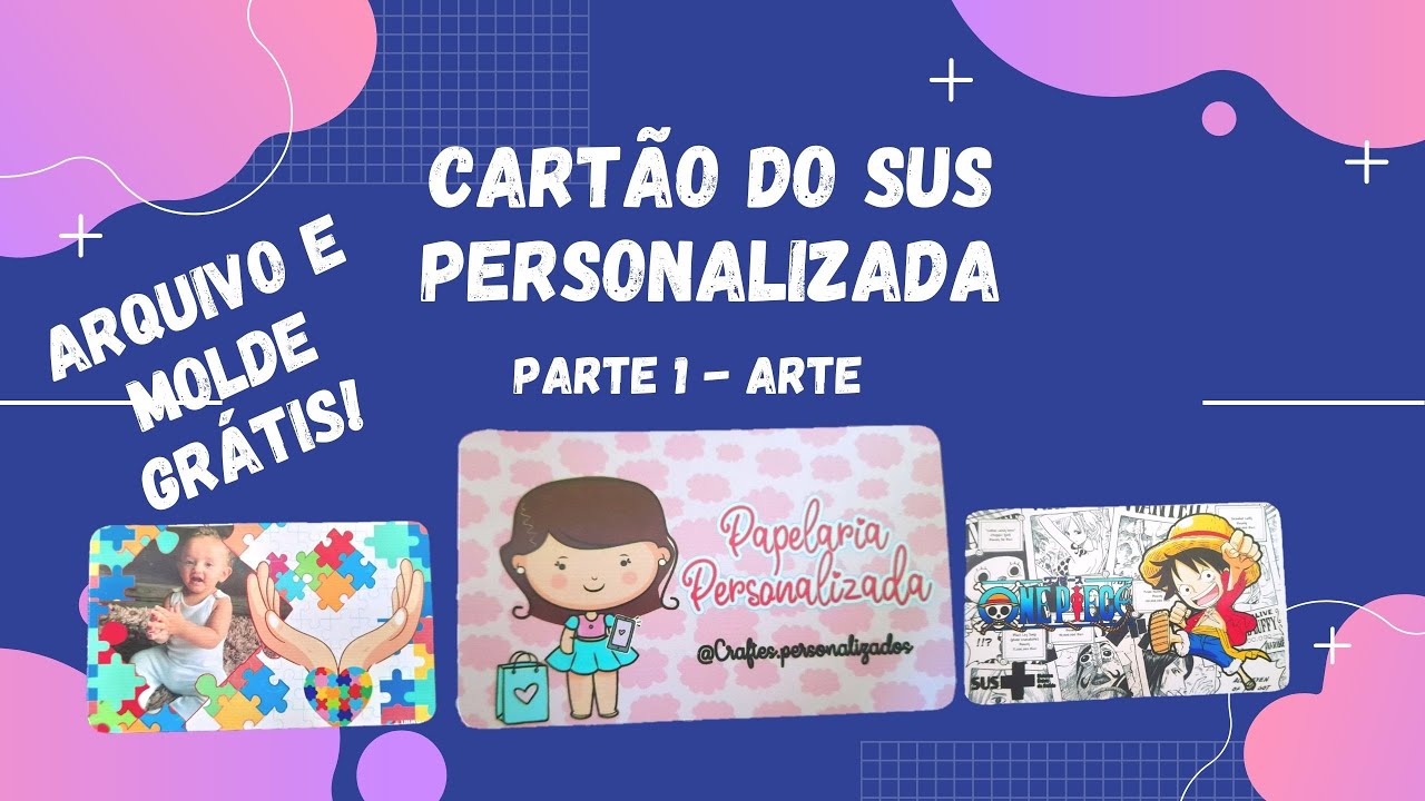 (ARQUIVO E MOLDE GRÁTIS) Cartão do SUS personalizado no Silluete Studio - parte 1
