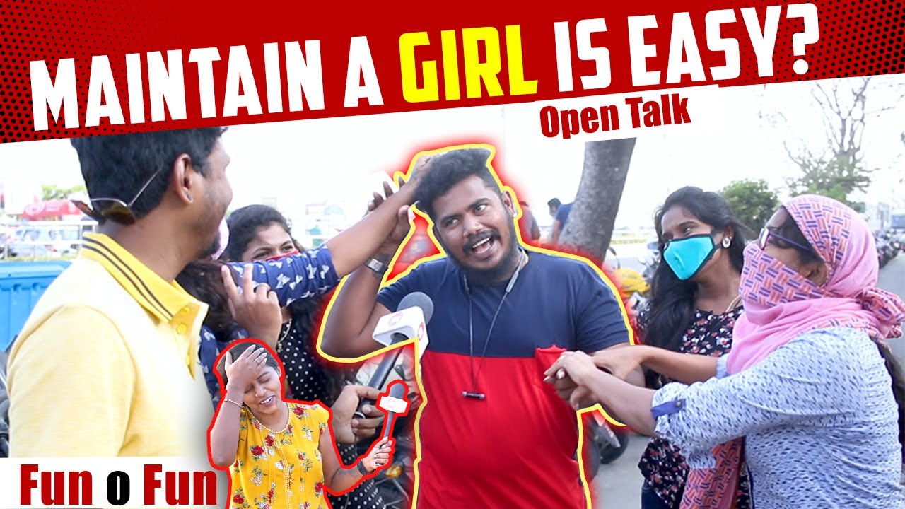 Maintaining a girl or Boyfriend is easy? என்ன சொன்னாலும் பன்னனும் Vox pop Tamil  Open Talk