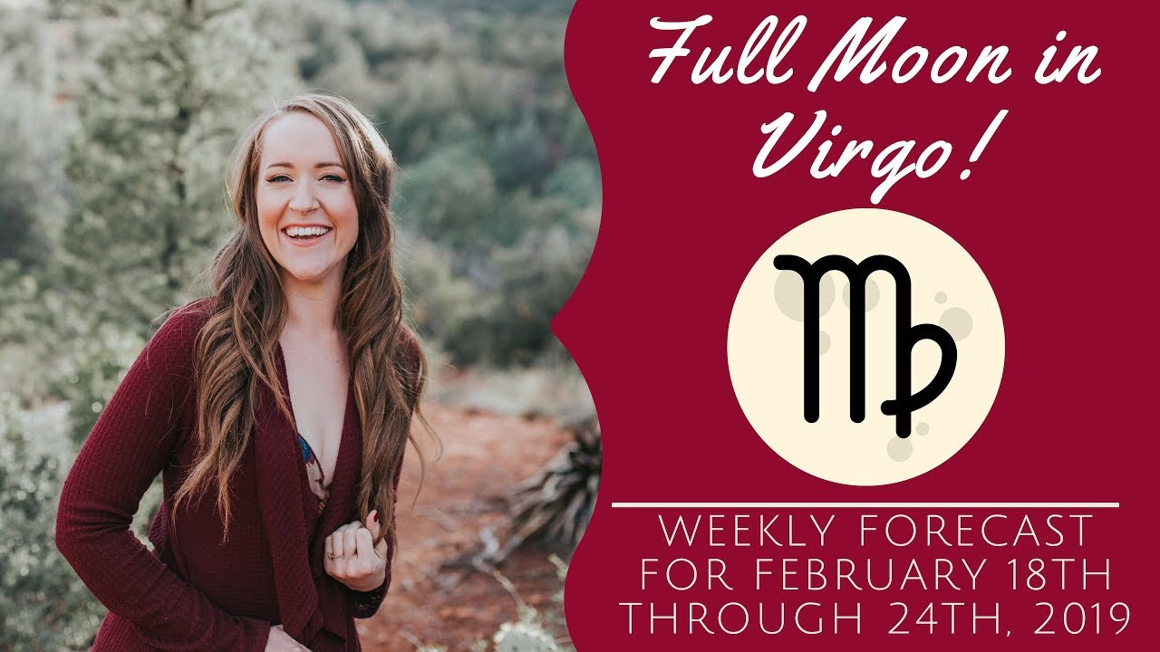 FULL MOON in VIRGO! EMPOWERING & Stabilizing Week Ahead! Weekly Astrology Forecast for ALL 12 SIGNS!