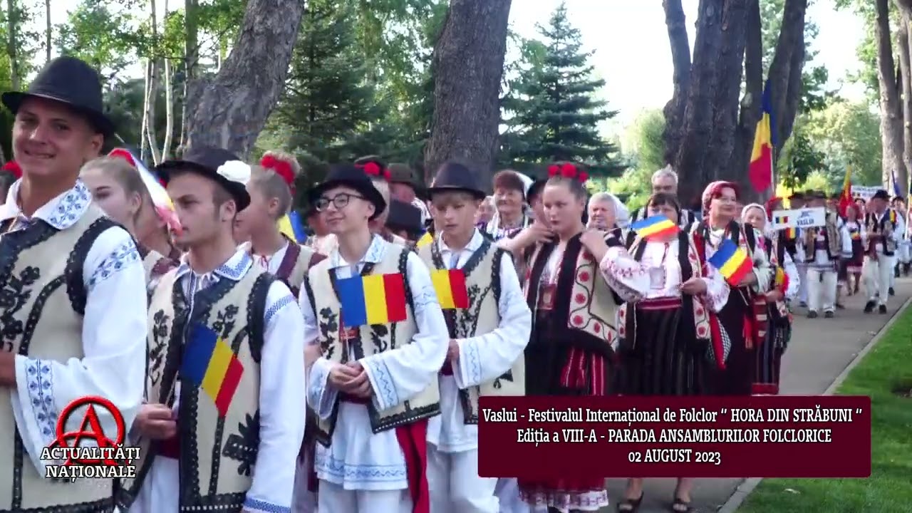 VASLUI - FESTIVALUL INTERNATIONAL DE FOLCLOR 