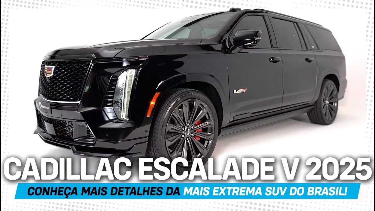 PRIMEIRA CADILLAC ESCALADE ESV V-SERIES 2025 NO BRASIL PELA DIRECT IMPORTS