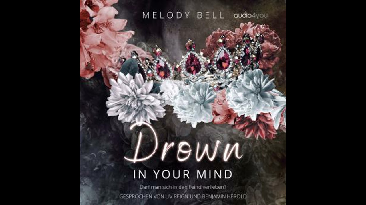 Drown In Your Mind - Melody Bell