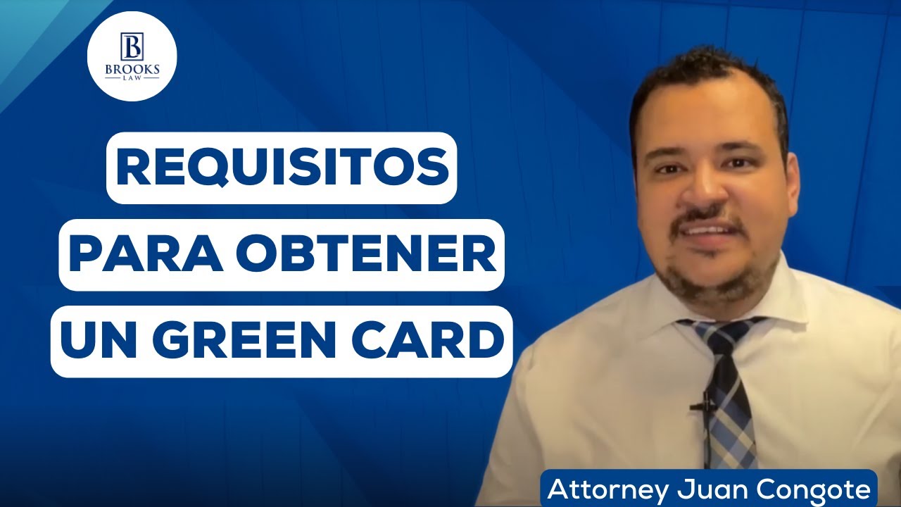 Requisitos Para Obtener Un Green Card (Video En Español)