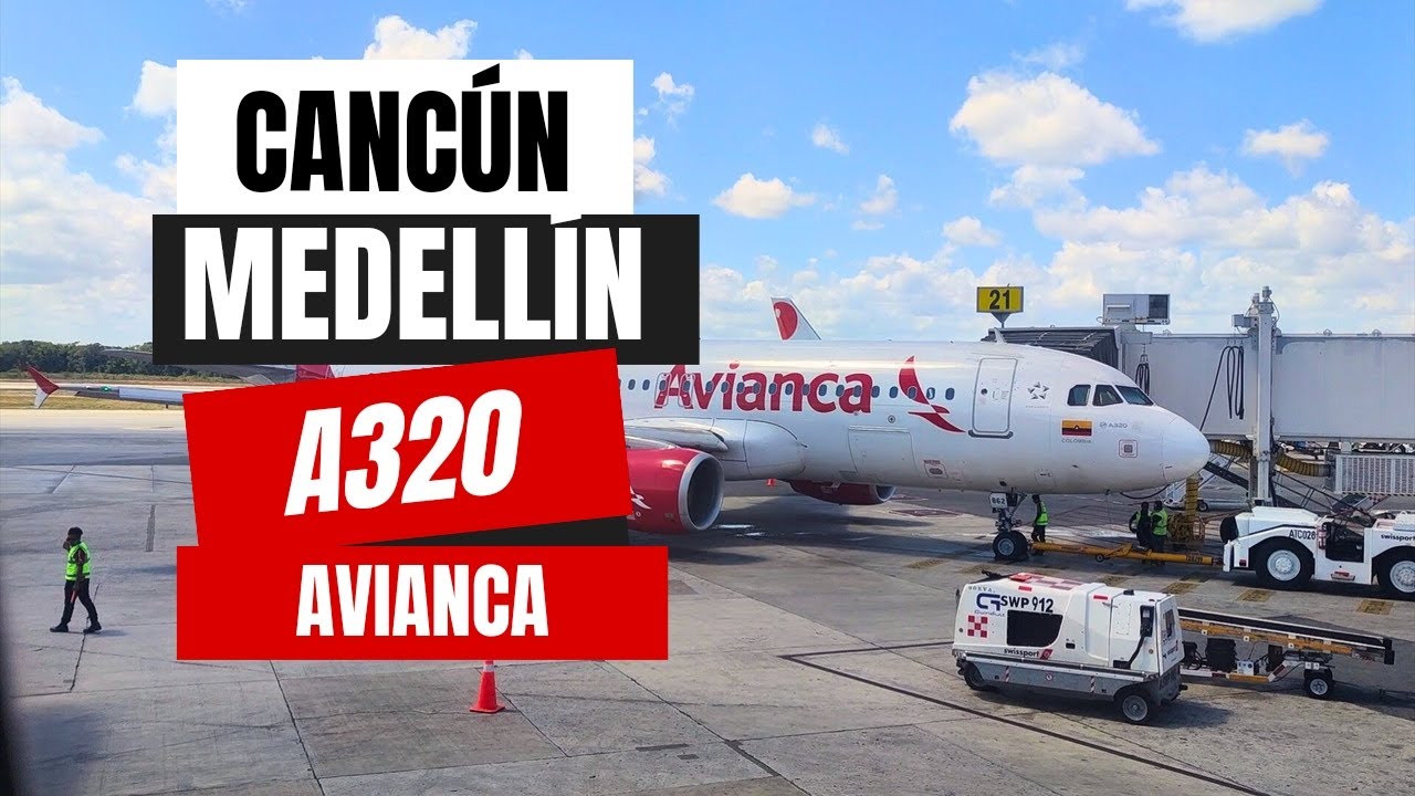 Así es el vuelo Cancún - Medellín en un A320 de Avianca [Flight report]