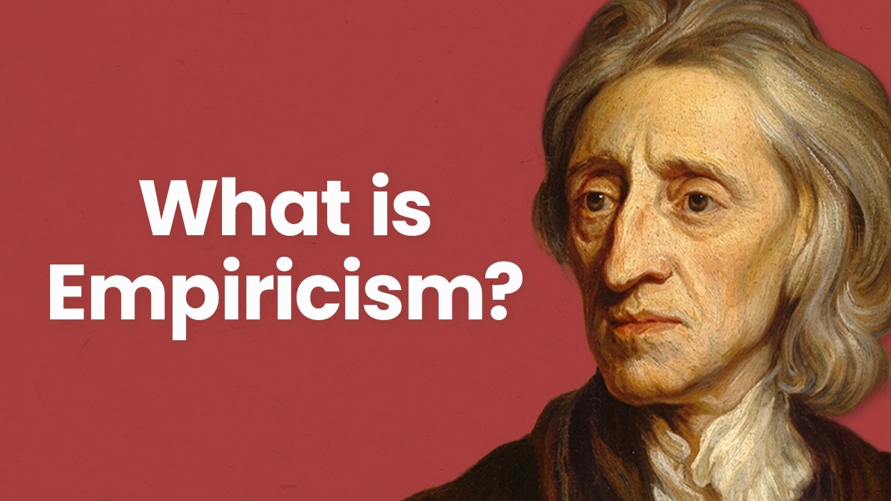 What is Empiricism?