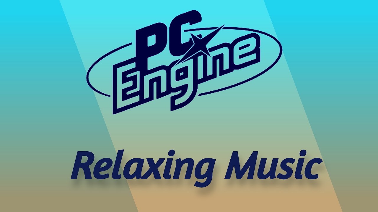 Beautiful and Relaxing video Game Music (Pc engine)