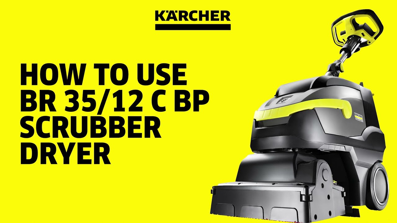 How to use the K&auml;rcher BR 35/12 Floor Scrubber Dryer | Easy-to-Follow Guide | Official K&auml;rcher Video
