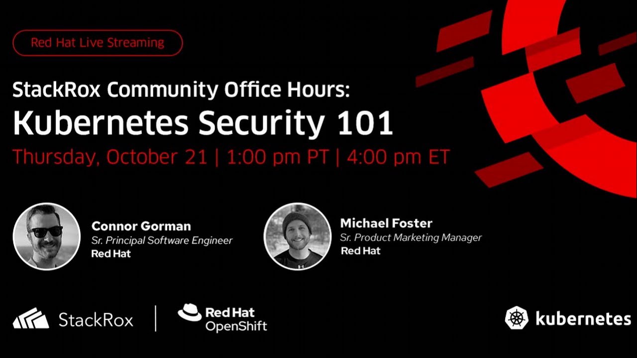 StackRox Office Hours (E4): Kubernetes Top 10 Security Challenges