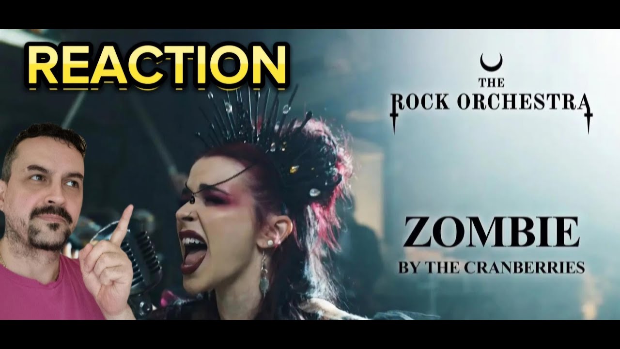 The Rock Orchestra - Zombie (The Cranberries) REACTION
