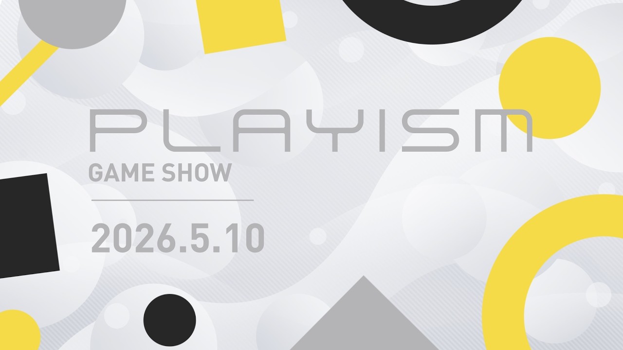 PLAYISM GAME SHOW 2026.5.10