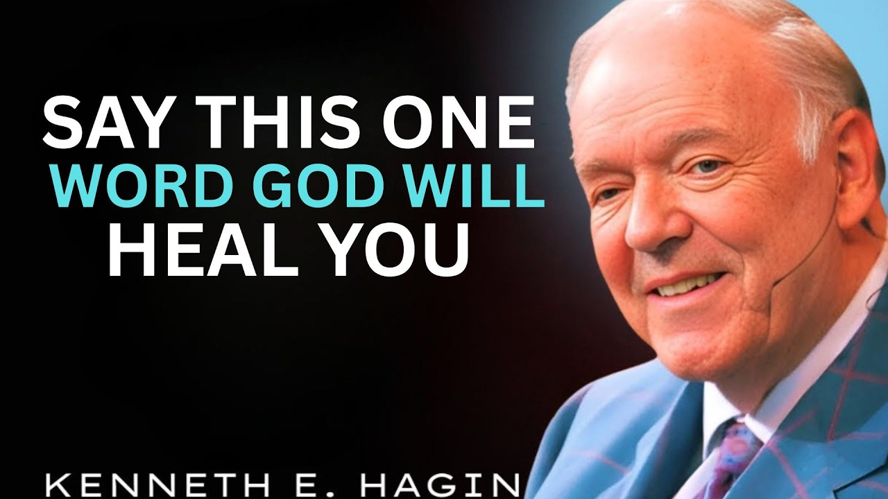 This One Word, God Will Heal You || Kenneth E Hagin Most Powerful Motivation Message
