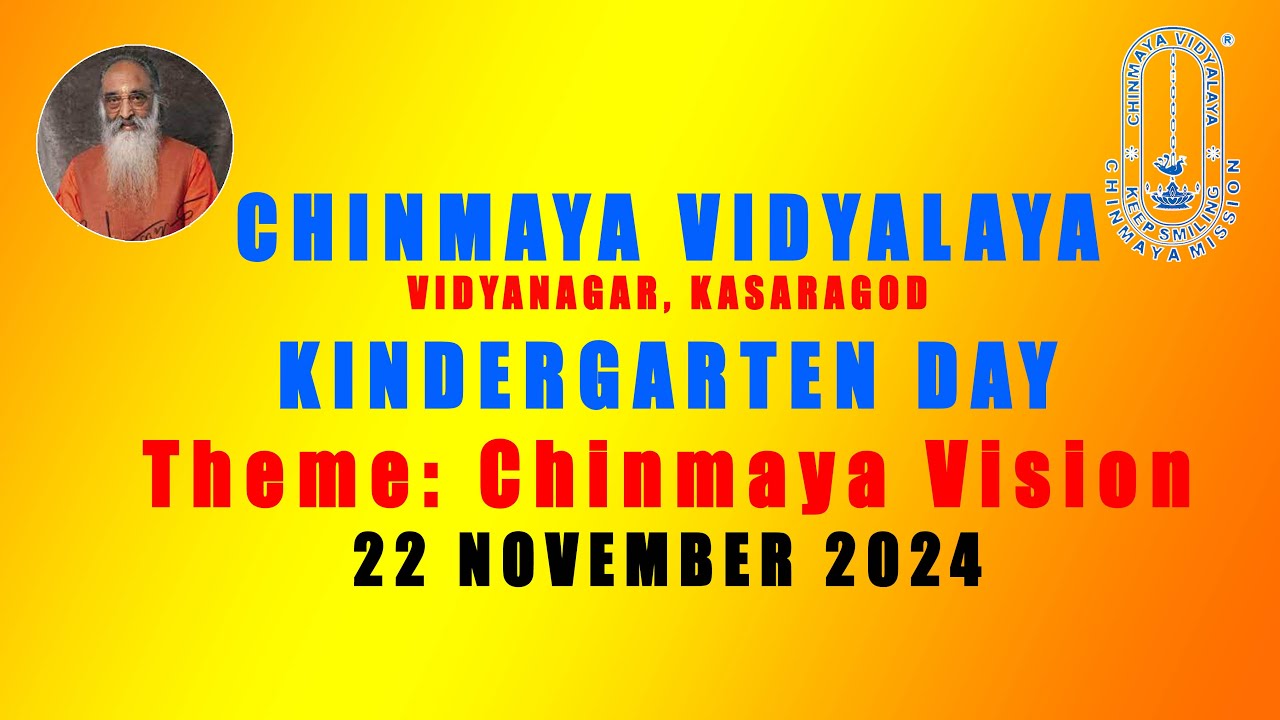 KINDERGARTEN DAY 2024 || Chinmaya vision || 22 NOVEMBER 2024
