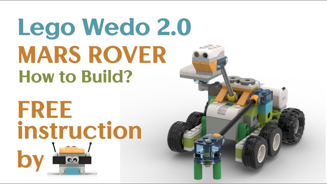 How to build Mars Rover Lego Wedo 2.0 FREE instruction