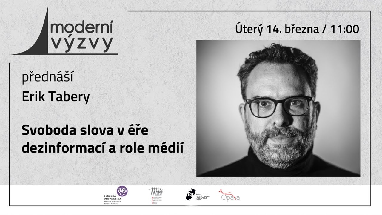 Erik Tabery - Svoboda slova v &eacute;ře dezinformac&iacute; a role m&eacute;di&iacute;