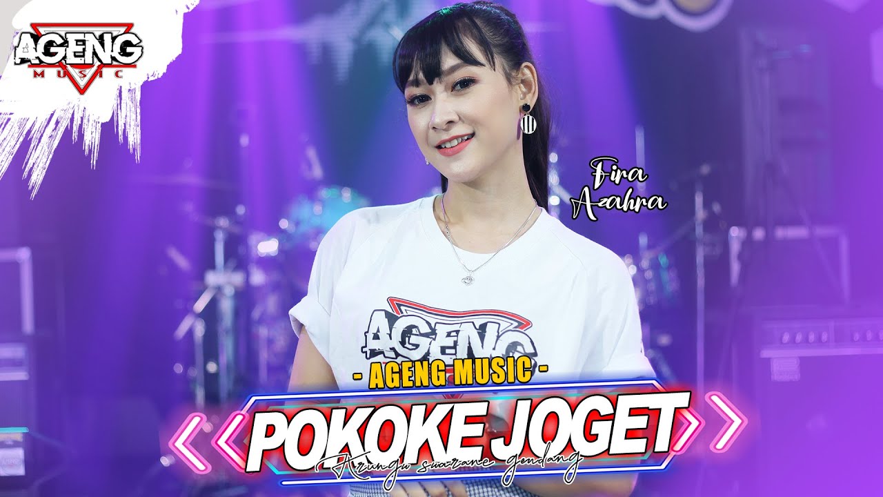 POKOKE JOGET - Fira Azahra ft Ageng Music (Official Live Music)