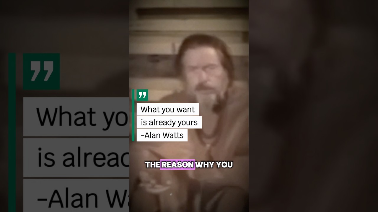 What You Want is Already Yours - Alan Watts #spirituality #alanwatts