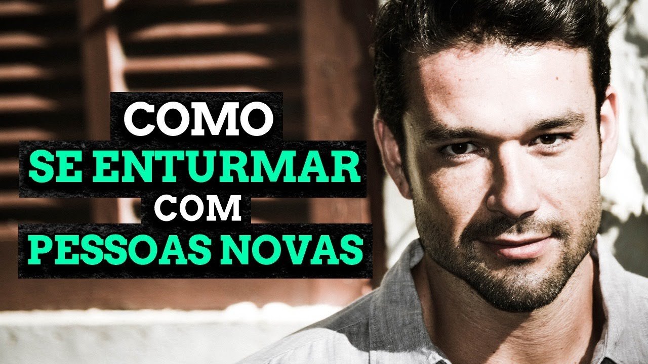 Sergio Marone - Linguagem Corporal: Como Me Enturmar Com Pessoas Novas