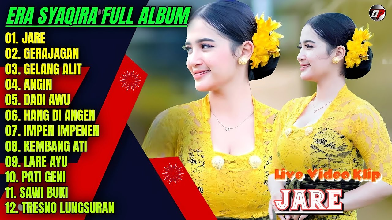 Album Era Syaqira 💞 JARE - GERAJAGAN - ANGIN - Lagu Banyuwangian Full Album Terpopuler - On Trending