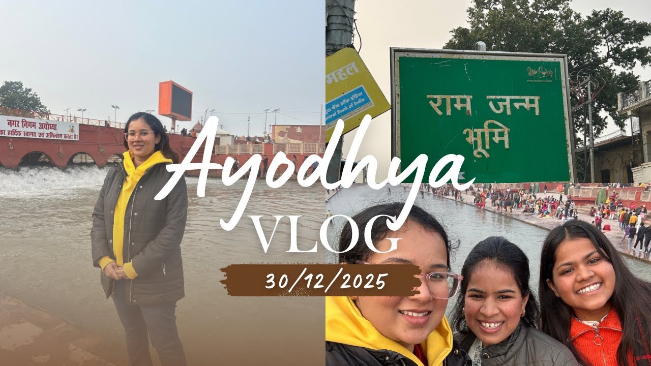 Ayodhya 30/12/2025 | Welcome to Ram Nagri | Last vlog of 2025 | Ram Mandir | Kanak Bhawan and More