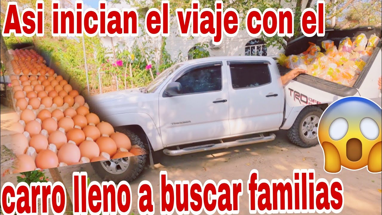 El gran viaje a buscar familias el carro va lleno de víveres😱😳