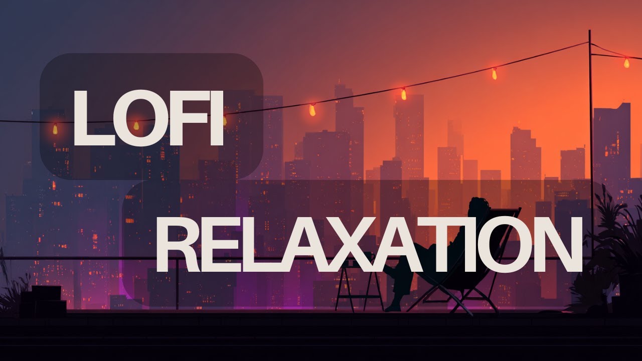Lofi - Mellow Beats to Zone Out To