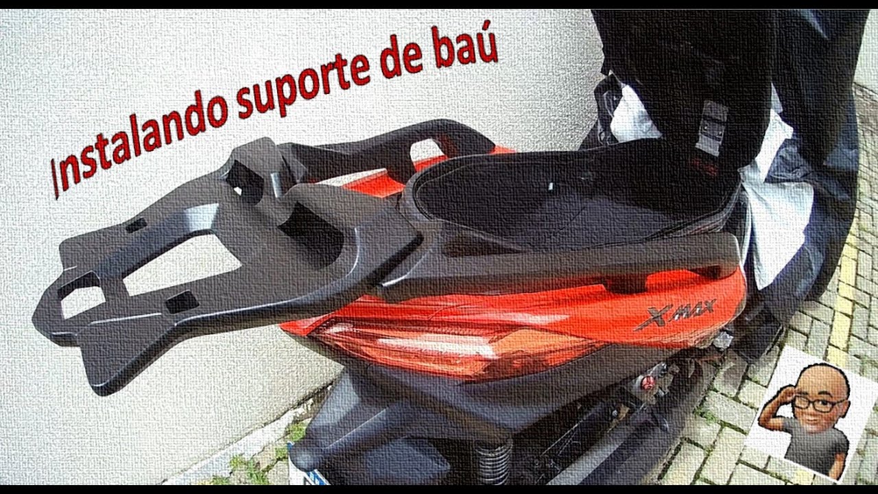 Instalação de Suporte de Baú na XMax