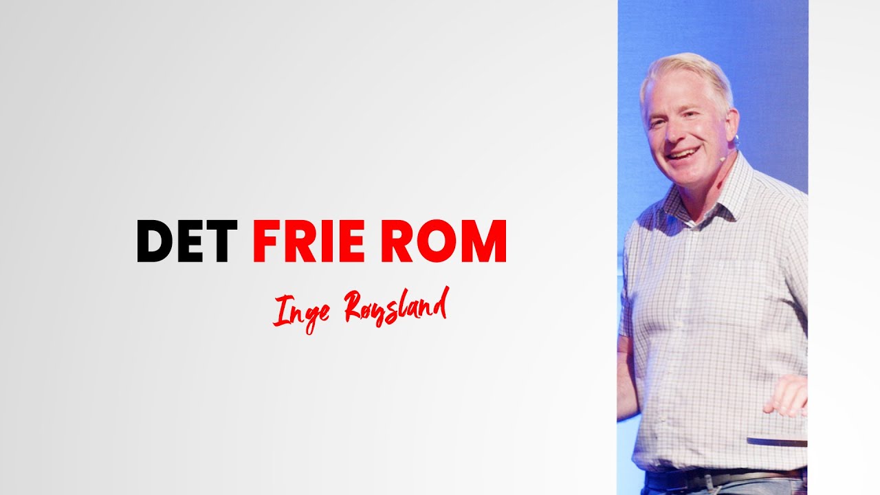 Det frie rom - Inge Røysland