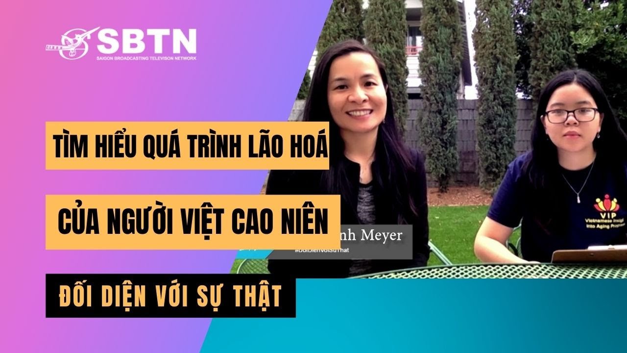 T&igrave;m Hiểu Qu&aacute; Tr&igrave;nh L&atilde;o Ho&aacute; Của Người Việt Cao Ni&ecirc;n | ĐDST | 24/11/2021 | www.sbtngo.com