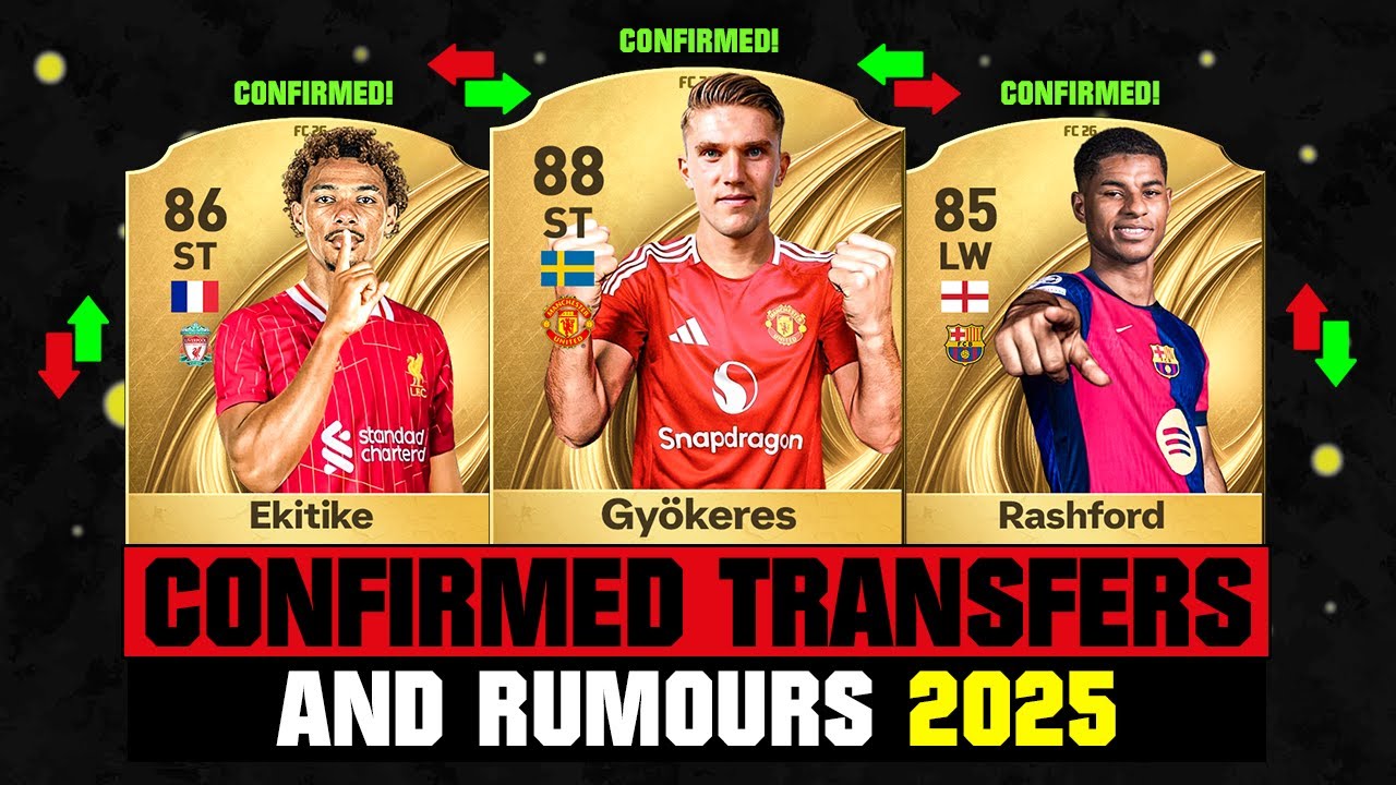 FIFA 26 | NEW CONFIRMED TRANSFERS & RUMOURS! 🚨🔥 ft. Gyokeres, Ekitike, Rashford... etc