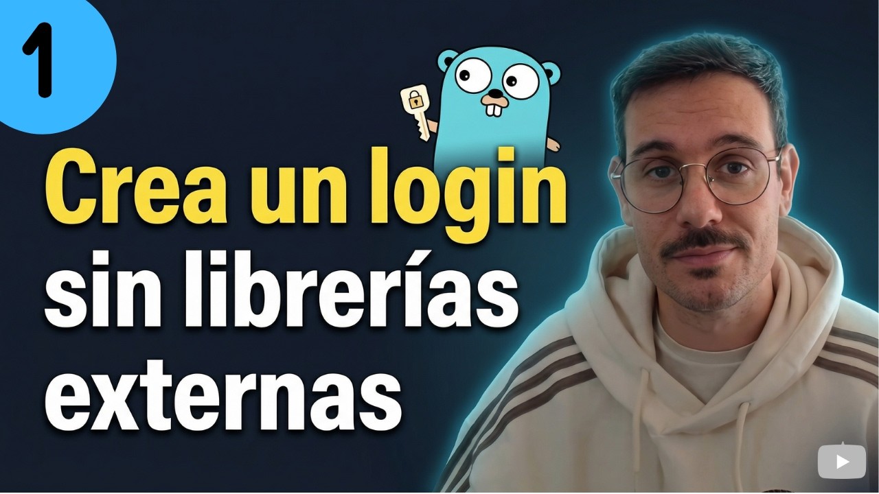 Autenticación en Go desde CERO (Login y Registro SIN Frameworks)