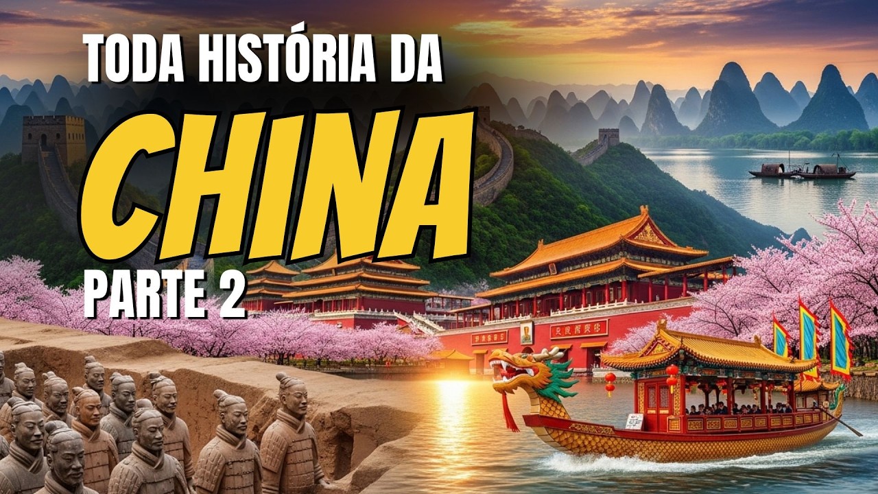 A História Completa da China: Do Ano 1 d.C. até Hoje – 2000 Anos - Parte 2