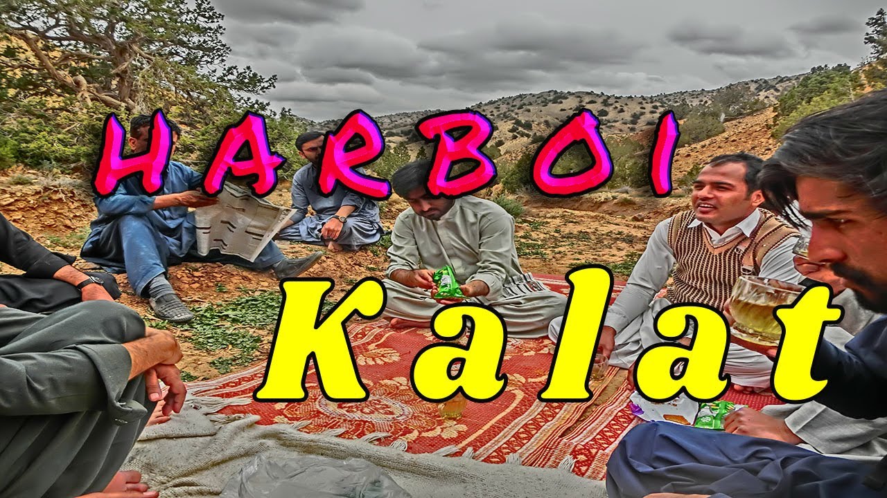 Harboi | Kalat State | Kalat Balochistan