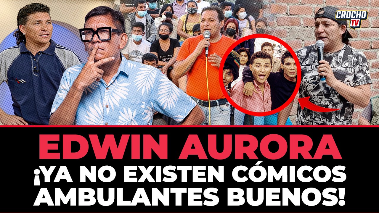 EDWIN AURORA: EL COMEDIANTE QUE VIVIÓ LA FAMA Y HOY LO PERDIÓ TODO | CROCHO TV