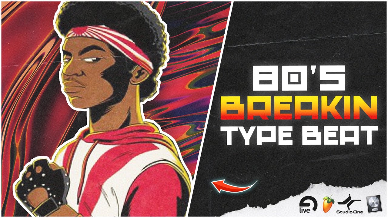 How To Make An 80's BREAK DANCE Type Beat!💯👾 | FL Studio Tutorial (FREE DrumKit)