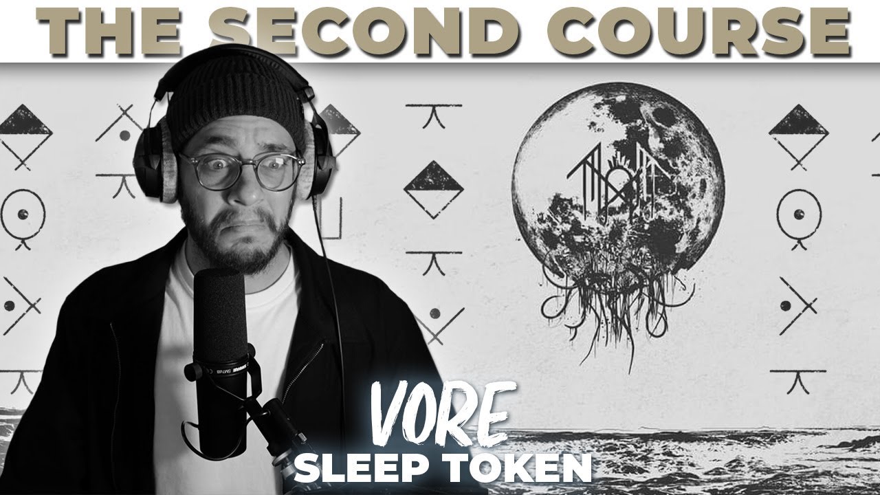 Vore (SECOND COURSE) | Sleep Token | Take Me Back To Eden 2023