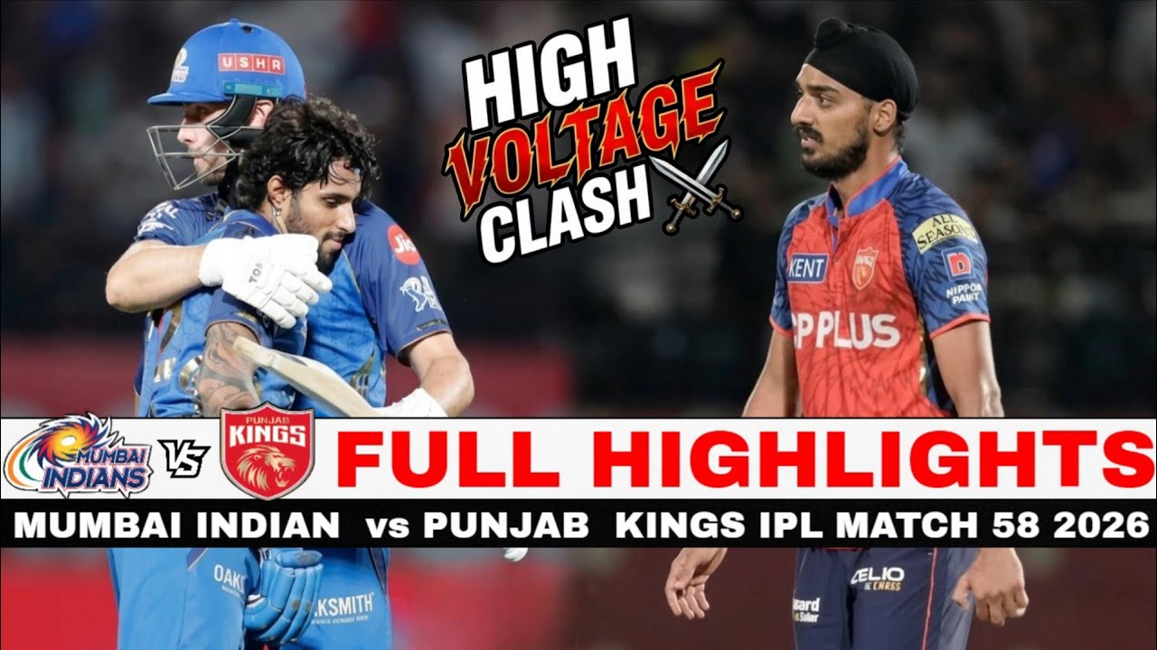Mumbai Indians vs Punjab Kings IPL Match 58 Highlights 2026 | MI vs PBKS Highlights