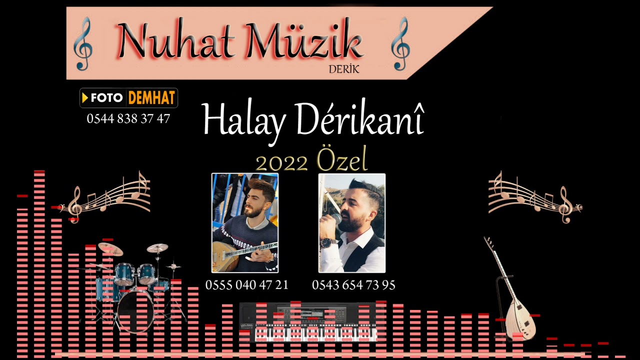 RAMAZAN AYEBE MÜZİK - FOTO DEMHAT- 2022'ye  Özel - HALAY - DERIKANİ - PART 2 [Official Music]