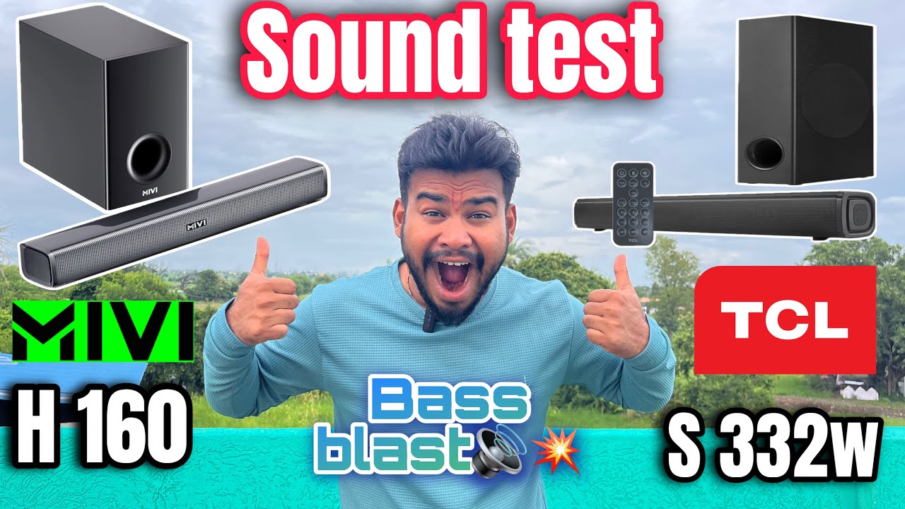 Mivi fort H 160 2.1 channel sound bar vs tcl s332w 2.1 sound bar sound compression test bass boost 