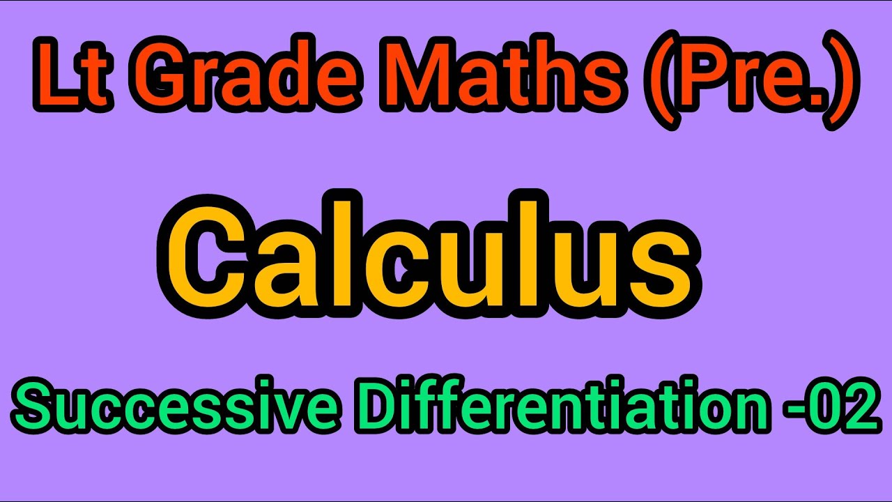 Successive Differentiation -02