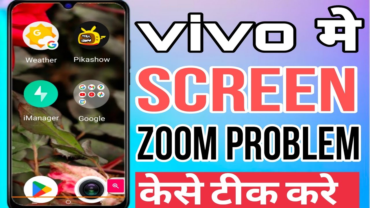 Vivo mobile me screen zoom problem kaise theek Kare || How to fix screen zoom problem in vivo | 2023