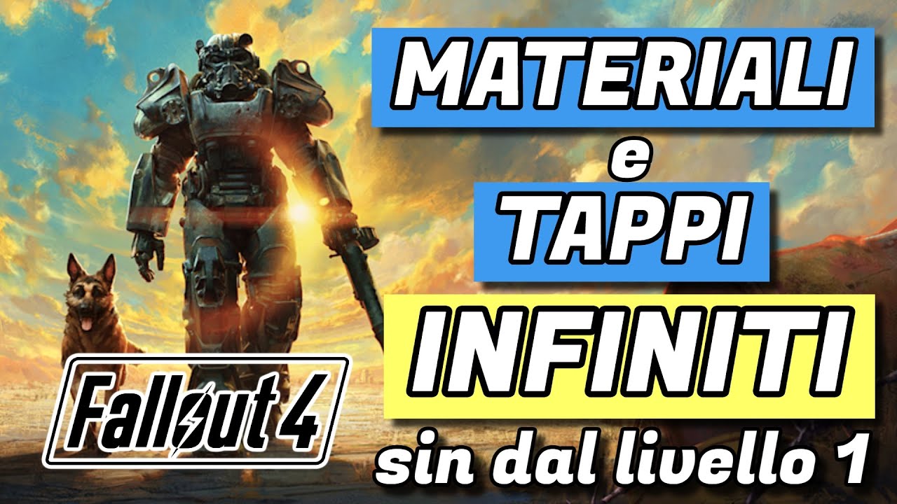 FALLOUT 4 - Materiali e Tappi INFINITI - GLITCH che ROMPE il GIOCO sin dal LIVELLO 1
