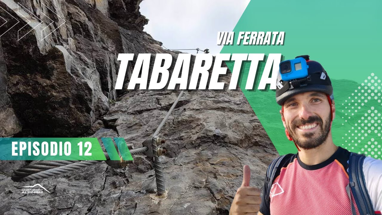 (Ep.12) Ferrata Tabaretta all'Ortles