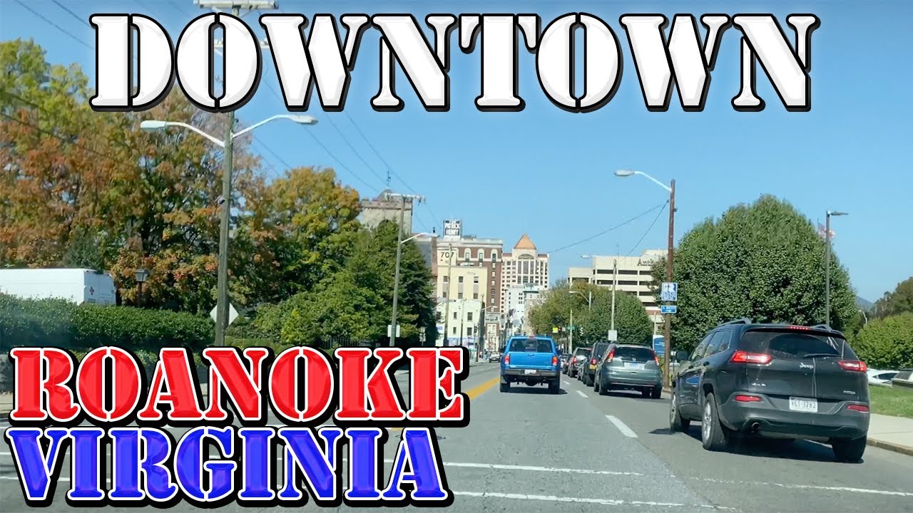 Roanoke - Virginia - 4K Downtown Drive